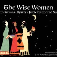 Three wise women meet the baby King in Stanford production