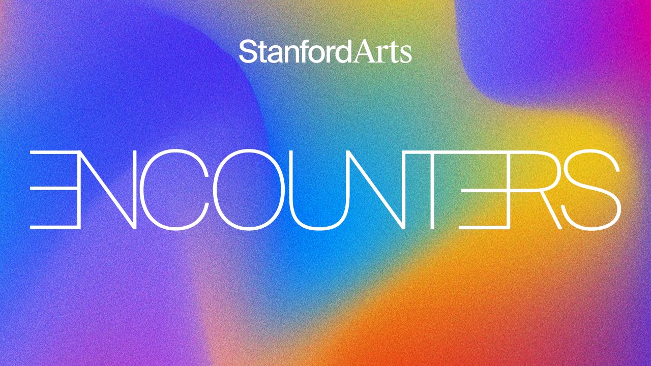 Art & podcast from Stanford Arts